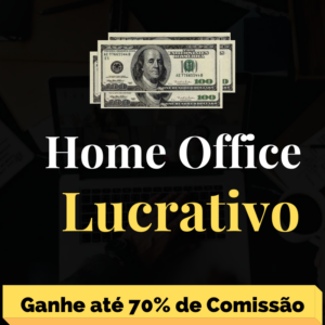 Home Office Lucrativo